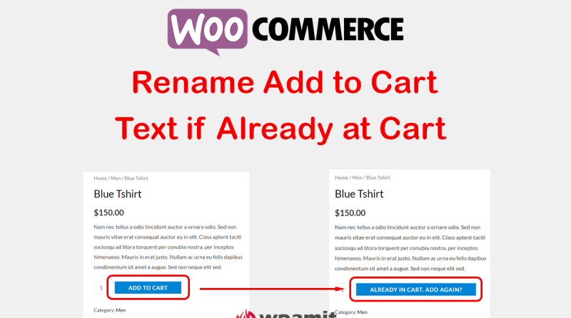 wpamit change add to cart text if already at cart in woocommerce without plugin