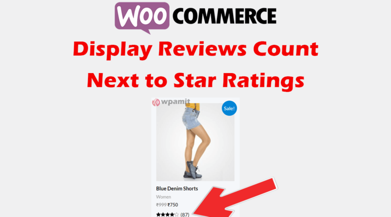 display reviews count next to star rating in woocommerce