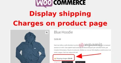 wpamit how to show shipping charges on product page in woocommerce